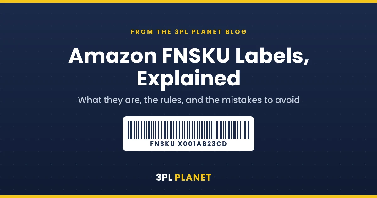 Amazon FNSKU labels explained — 3PL Planet